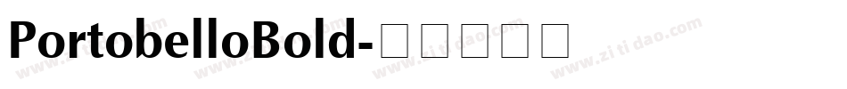 PortobelloBold字体转换
