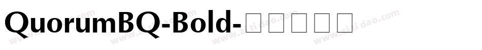 QuorumBQ-Bold字体转换