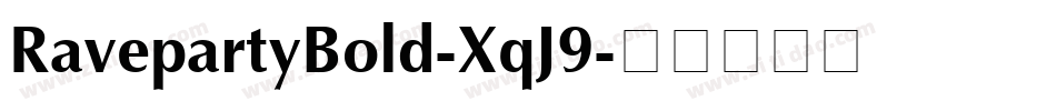 RavepartyBold-XqJ9字体转换