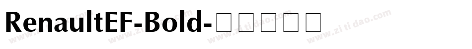 RenaultEF-Bold字体转换