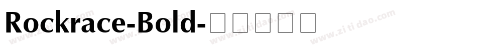 Rockrace-Bold字体转换