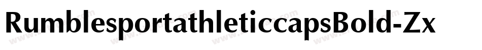 RumblesportathleticcapsBold-ZxDJ字体转换