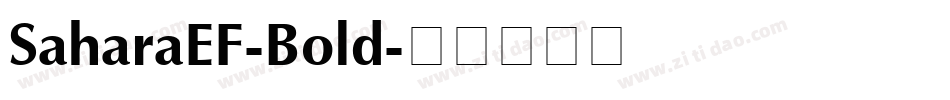 SaharaEF-Bold字体转换
