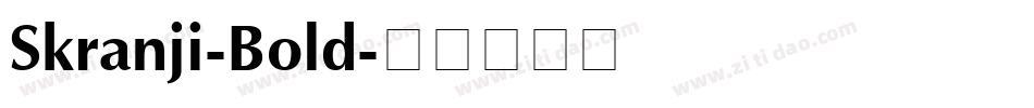 Skranji-Bold字体转换