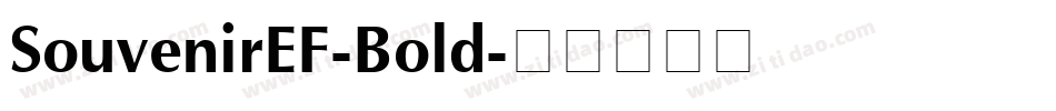 SouvenirEF-Bold字体转换