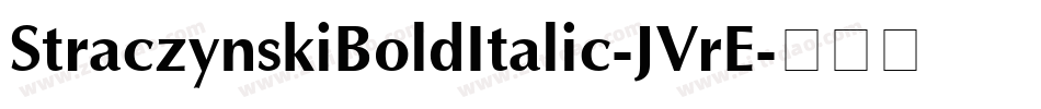 StraczynskiBoldItalic-JVrE字体转换