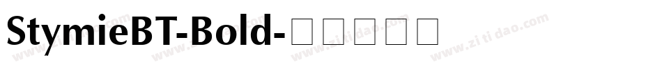 StymieBT-Bold字体转换