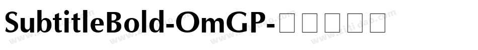 SubtitleBold-OmGP字体转换