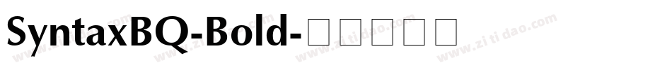 SyntaxBQ-Bold字体转换