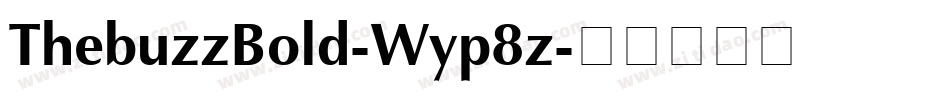 ThebuzzBold-Wyp8z字体转换