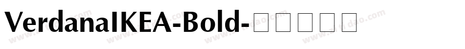 VerdanaIKEA-Bold字体转换