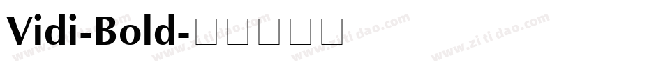 Vidi-Bold字体转换