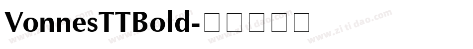 VonnesTTBold字体转换