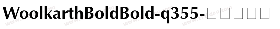 WoolkarthBoldBold-q355字体转换