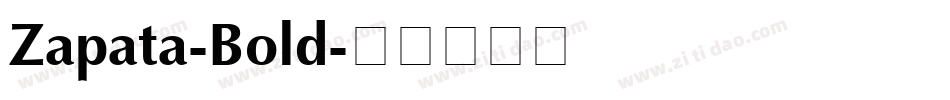 Zapata-Bold字体转换