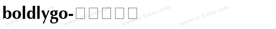 boldlygo字体转换