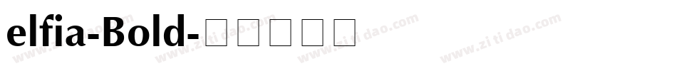 elfia-Bold字体转换