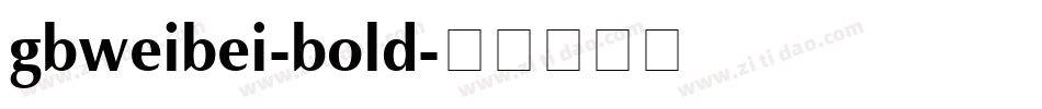 gbweibei-bold字体转换