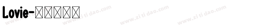 Lovie字体转换