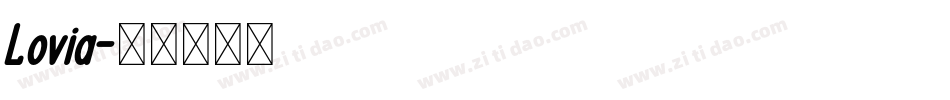 Lovia字体转换