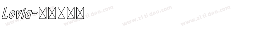 Lovia字体转换