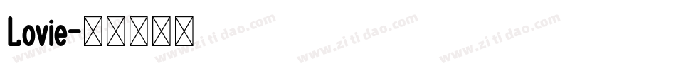 Lovie字体转换