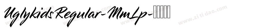 UglykidsRegular-MmLp字体转换