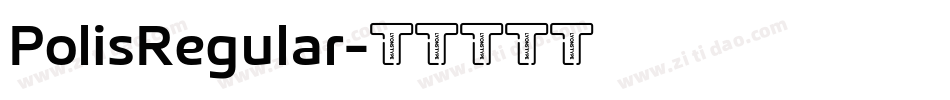 PolisRegular字体转换
