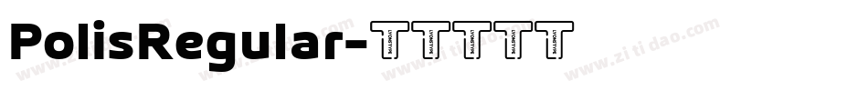 PolisRegular字体转换