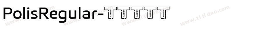 PolisRegular字体转换