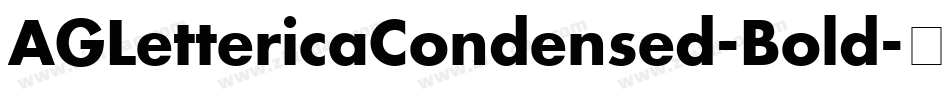 AGLettericaCondensed-Bold字体转换