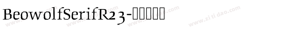 BeowolfSerifR23字体转换