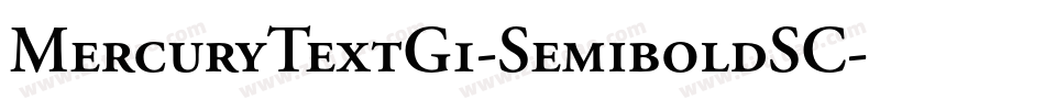 MercuryTextG1-SemiboldSC字体转换