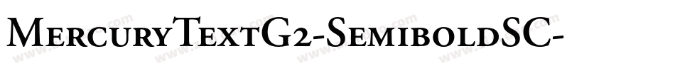 MercuryTextG2-SemiboldSC字体转换
