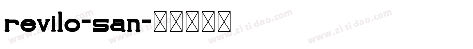 revilo-san字体转换