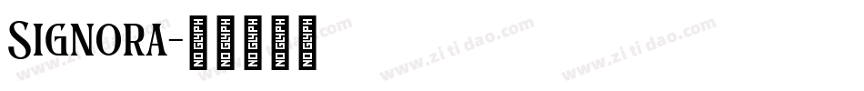Signora字体转换