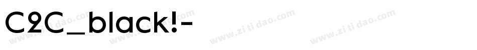 C2C_black!字体转换