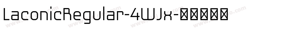 LaconicRegular-4WJx字体转换