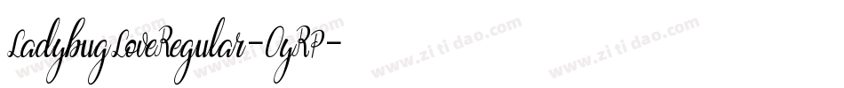 LadybugLoveRegular-0yRP字体转换