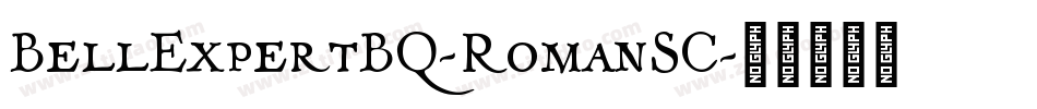 BellExpertBQ-RomanSC字体转换
