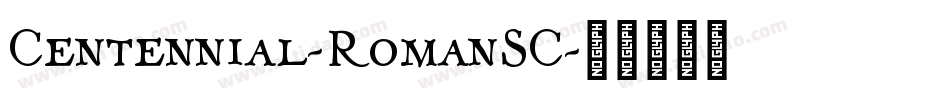 Centennial-RomanSC字体转换