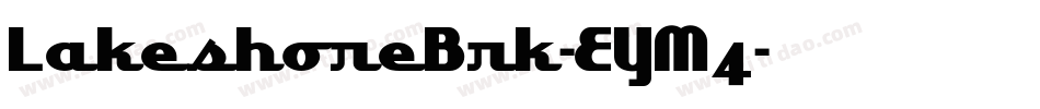 LakeshoreBrk-EYM4字体转换