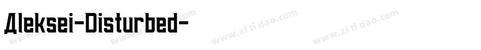 Aleksei-Disturbed字体转换