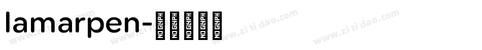 lamarpen字体转换