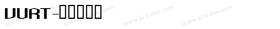VURT字体转换