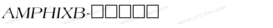 AMPHIXB字体转换