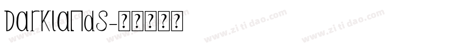 Darklands字体转换
