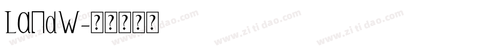 Landw字体转换