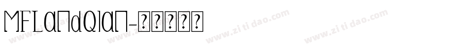 MFLandQian字体转换