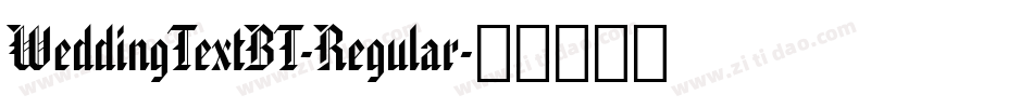 WeddingTextBT-Regular字体转换
